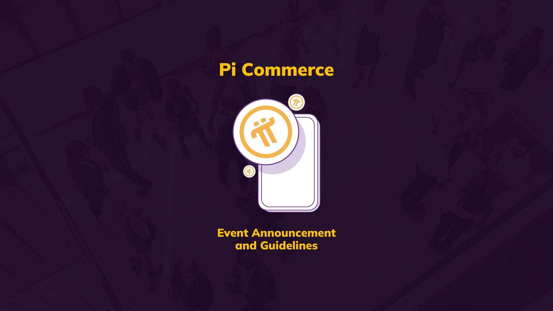 Announcing PiFest: A Pi-Powered Commerce Event